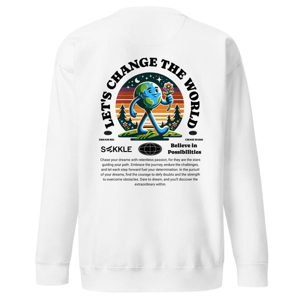 Lasst uns die Welt verändern Sweatshirt