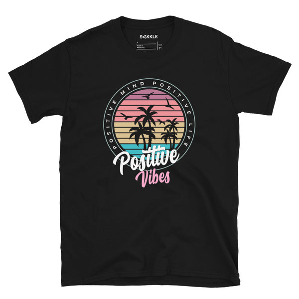 Positive Vibes-T-Shirt
