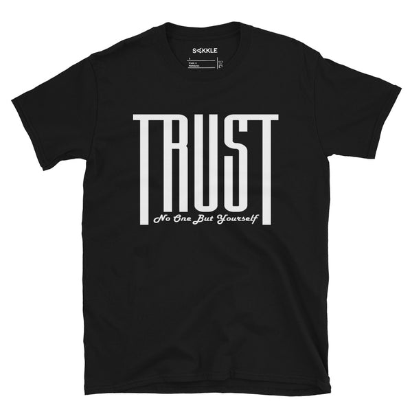 Vertrauen Sie T-Shirt