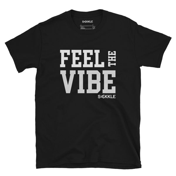Fühlen Sie das Vibe-T-Shirt